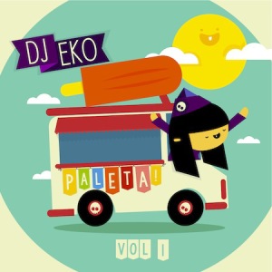 PALETA, DJ EKO, GLOBAL BASS, TROPICAL BASS, PALETA, DJEKO, DJ EKO, AZONTO, AFROBEATS