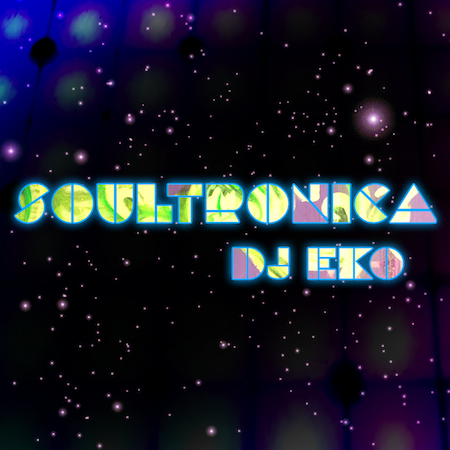 soultronica, djeko, dj eko, future r&B, future soul, future bass, parlour magazine