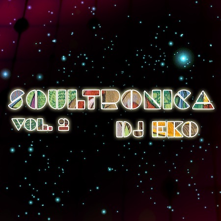 soultronica, djeko, dj eko, future r&B, future soul, future bass, parlour magazine