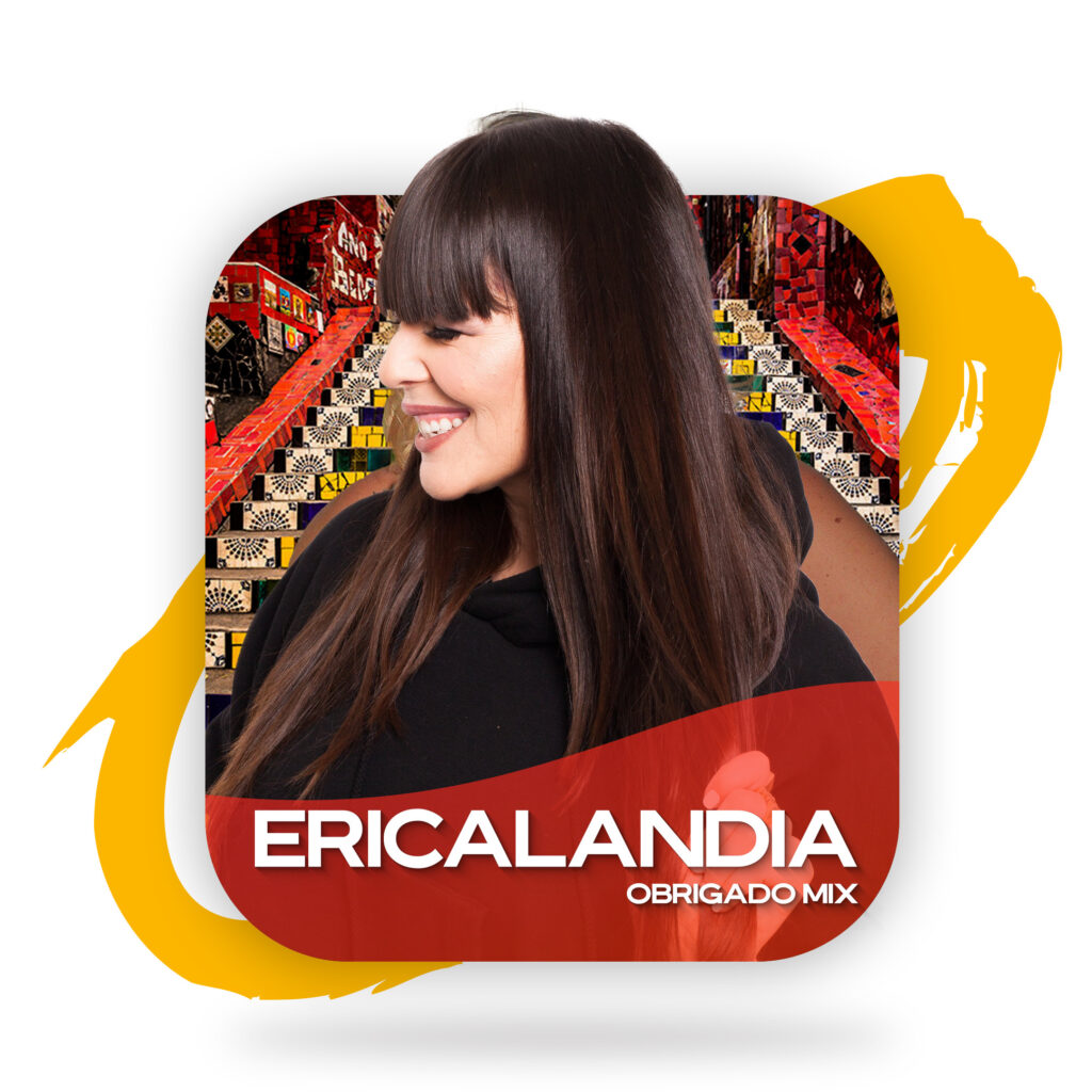 Ericalandia Apple Music Mix for Obrigado featuring Afrobeats, Amapiano and Pan-African/Pan-Latin R&B remixes